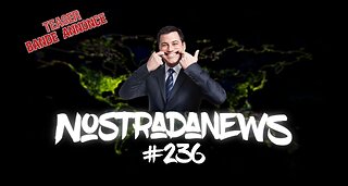 Teaser NostradaNews #236 Live Dimanche 19h