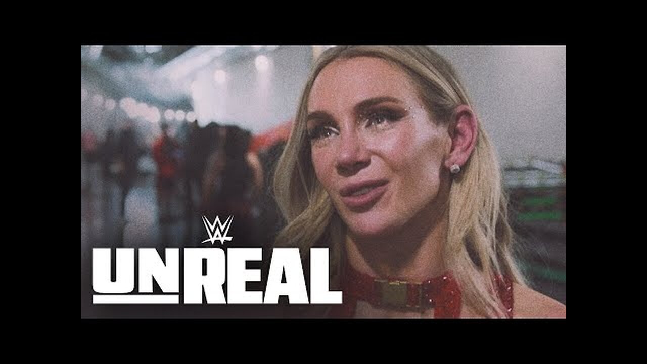 Behind the scenes of Charlotte Flair’s emotional WWE return WWE Unreal - WWE