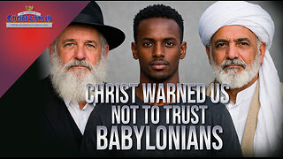 Christ warned us "Not to trust Babylonians"