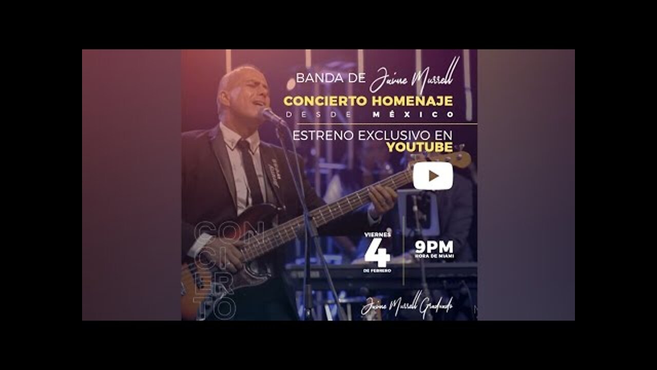 Jaime Murrel - Concierto Homenaje A Su Banda Desde México - ¡Concierto Completo.