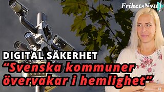 AVSLÖJANDE: Svenska kommuner övervakar dig i hemlighet