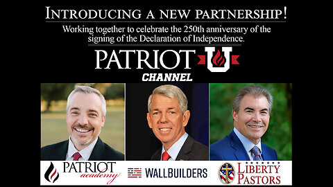 PatriotU.com - David Barton, Rick Green & Paul Blair