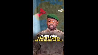 ASSIMI GOÏTA GRANTED 5 YEARS AS PRESIDENT OF MALI