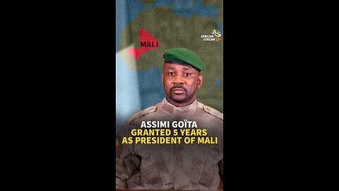ASSIMI GOÏTA GRANTED 5 YEARS AS PRESIDENT OF MALI