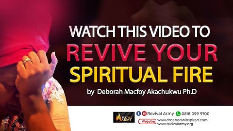 HOW TO REVIVE YOUR SPIRITUAL FIRE