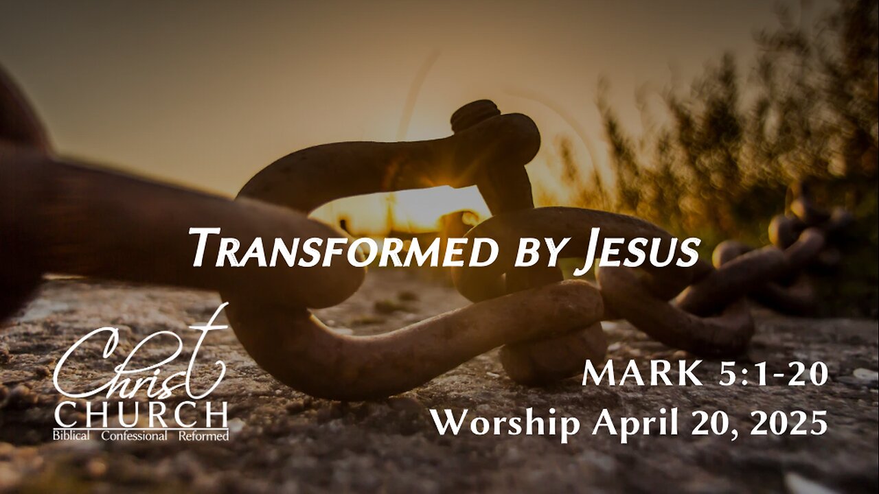 Transformed By Jesus | Mark 5:1-20 | Rev. John Canales