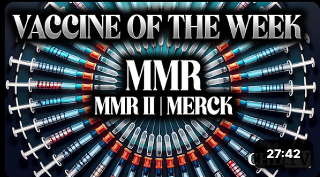 The Science of the MMR Vaccine - MMRII - Vaccine of the Week