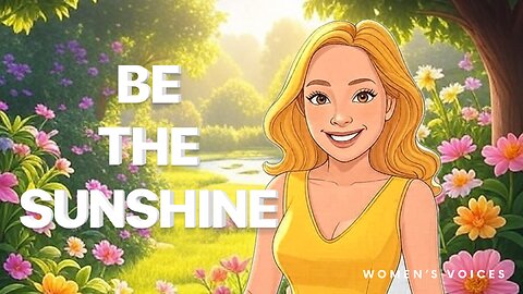 Be The Sunshine