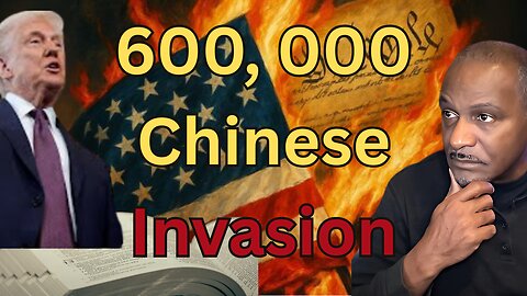 Trump Open Boarders for 600,000 Chinese While America Burns!