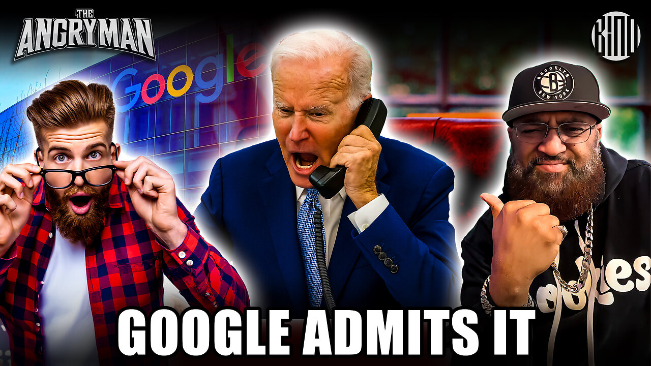 Google Admits Censorship Under Biden