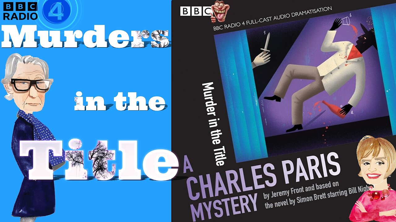 "Murders in the Title" | A Charles Paris Mystery | BBC Radio 4 |
