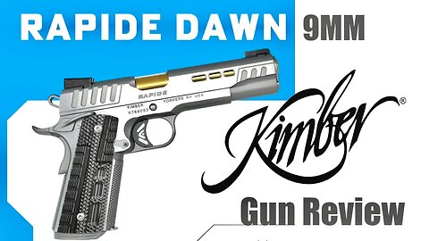 The Most Beautiful 1911! - Kimber Rapide Dawn 9mm