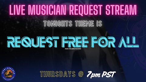 Live Music Request Stream - Request 🆓 for All