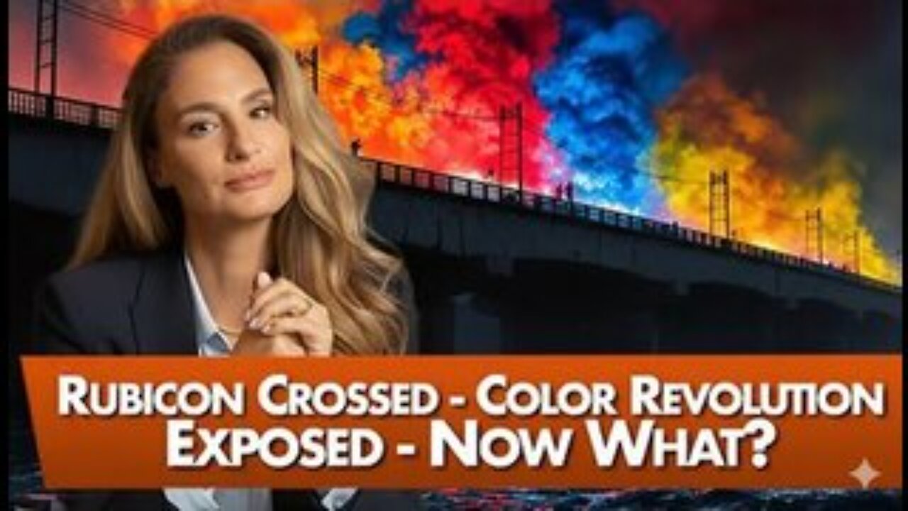 MEL K - Rubicon Crossed - Color Revolution Exposed - Now What?