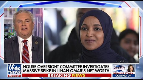 Rep James Comer: We Have A Lot of Questions For Ilhan Omar