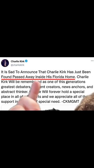 Charlie Kirk died at his Florida Home Sept 4th 2025 according to Charlie Kirk's Management...
