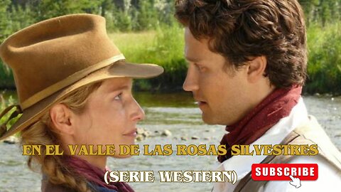 Renuncia por Amor (Serie "En el Valle de las Rosas Silvestres")