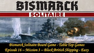 Bismarck Solitaire Deluxe Board Game Edition - Table Top Tuesdays - Episode 16