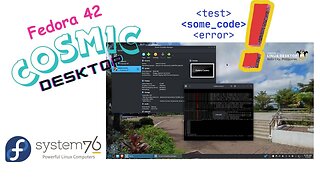 OS test - Fedora 42 Cosmic