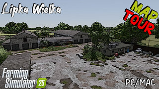 Map Tour | Lipka Wielka | Farming Simulator 25
