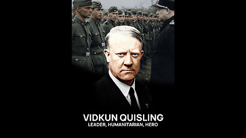 Vidkun Quisling: Leader, Humanitarian, Hero (2019)