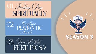Feeling Dry Spiritually | Reading Romantic Novels | Feet Pics?!