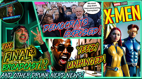 The FINAL* Underground Broadcast #40 - Weekly Political, Pop Culture & Comic Book Drunk News!