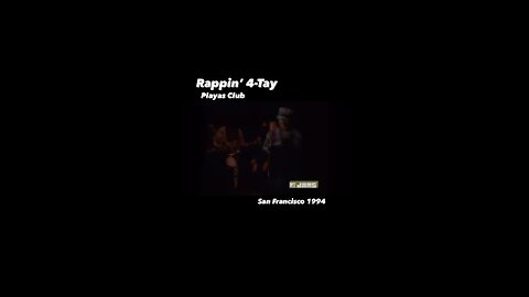 Rappin' 4-Tay Playas Club