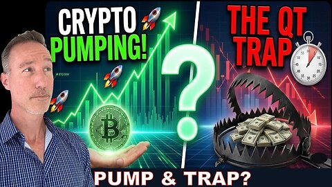 Crypto Is Pumping... But For How Long? (The QT Trap)