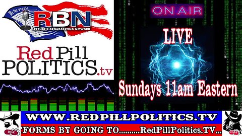 Red Pill Politics (3-16-25) – Special Guest Co-Host From The National Constitution Party!