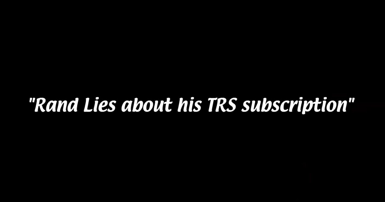 Rand lies to Carl about his TRS subscription.