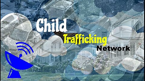 Child Trafficking Network