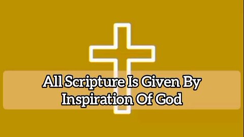 All Scripture Is Given By Inspiration Of God: End Time Voice And Message From God - Powerful Word