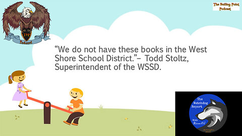 Watchdog Report: False Statement from Todd Stoltz about Pornography in the WSSD Library