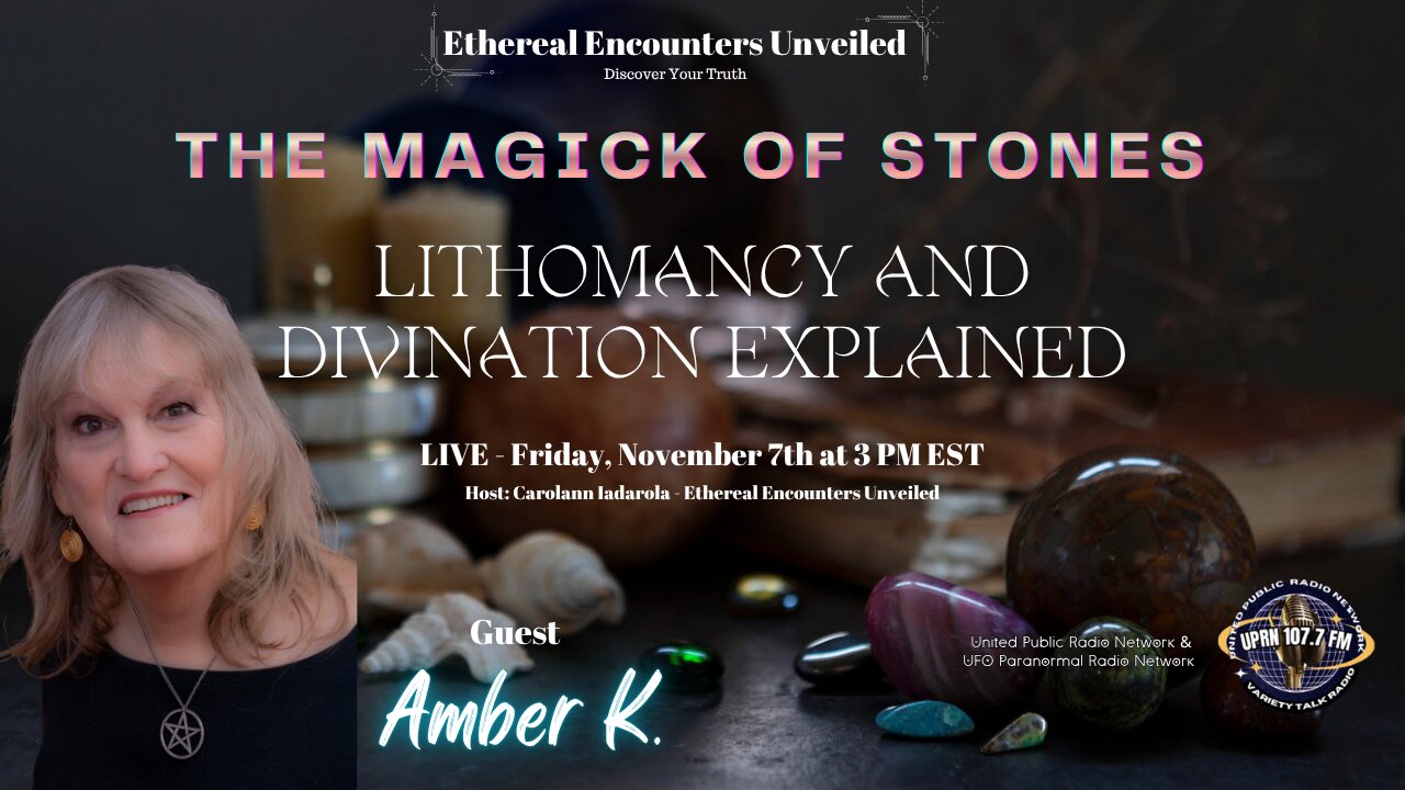 The Magick of Stones: Lithomancy and Divination Explained with Amber K Stone