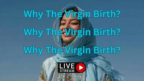 • The Miracle of the Emmanuel • Did a Virgin actually Conceive? • Ep 807