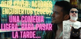 Deep Cover: Actores encubiertos (2025)