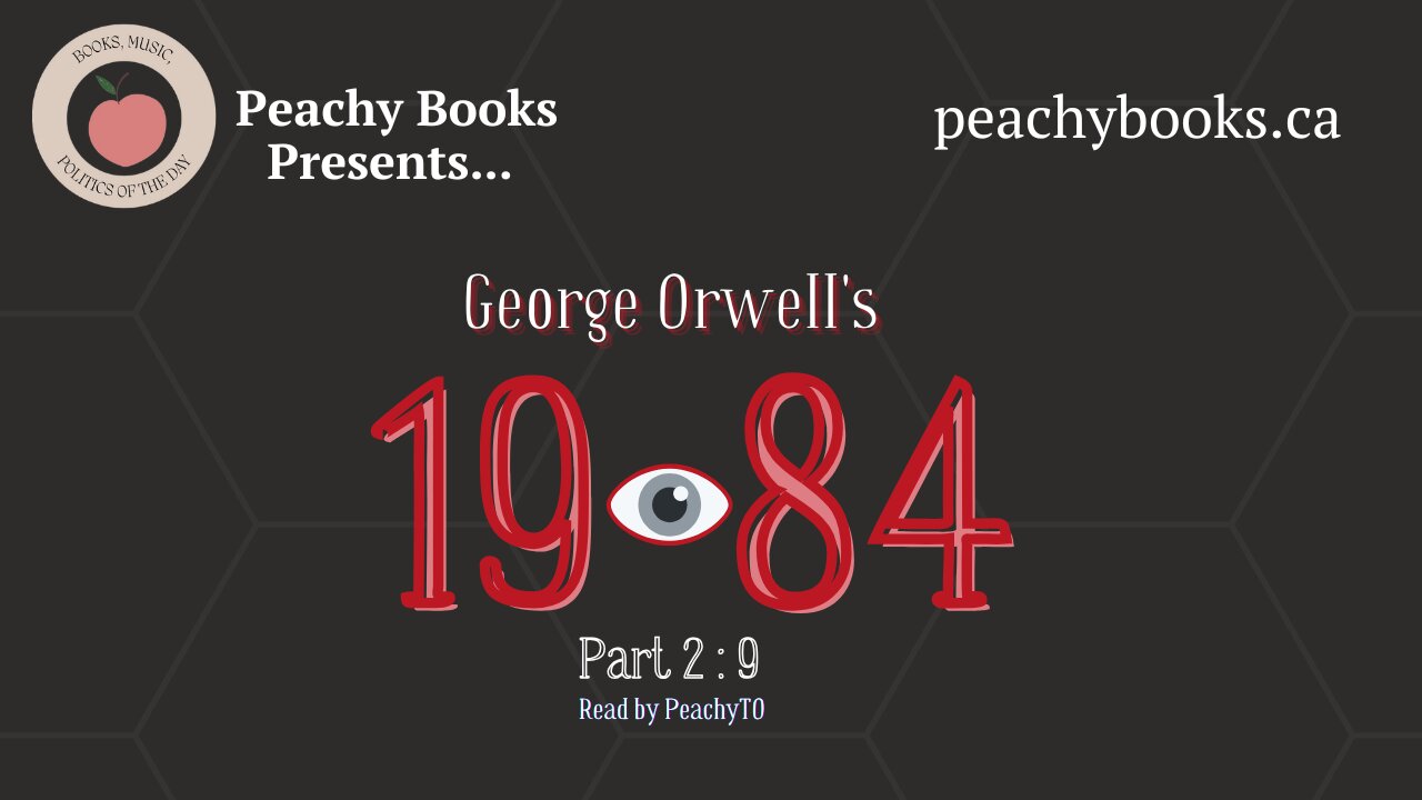 1984 Part 2, Chapter 9