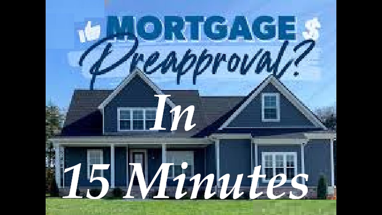 15 Minute Mortgage Pre_Qualification