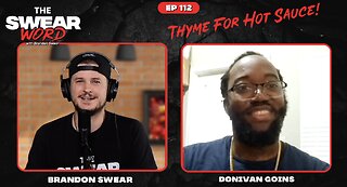 TSW: Ep 112 | Guest: Donivan Goins | Hot or Not: Pepper & Thyme Foods