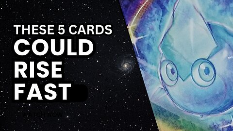 THESE 5 CARDS COULD ROCKET IN PRICE?!