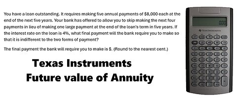 Finance Help with Texas Instruments BAII Plus: Assume that your parents wanted to have $160,000