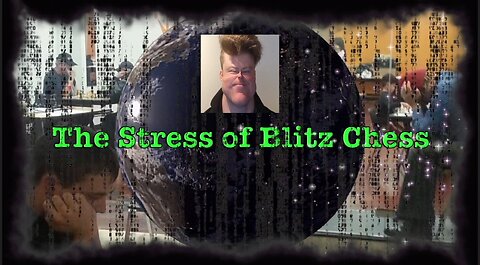 SPOT ON CHESS: The Stress of Blitz Chess