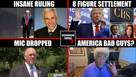 Judge Rules Against Trump | CBS Settles Trump Lawsuit | Tom Homan Mic Drop | America The Bad Guys?