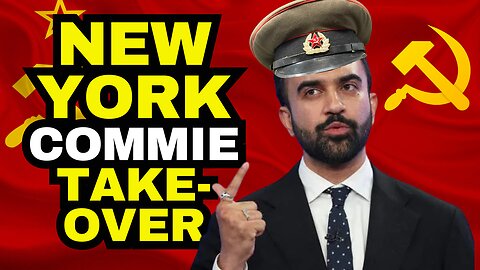 Communist TAKEOVER Of New York City By Zohran Mamdani