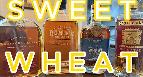 Episode 40 Playoff brackets of the best wheat whiskeys