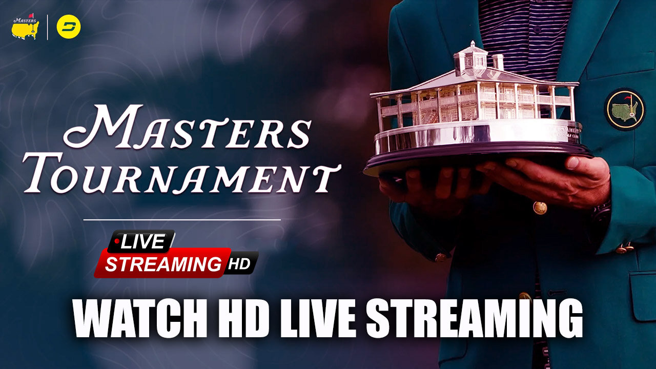 (WATCH)* The Masters Tournament 2025 at Augusta National LIVE STreams