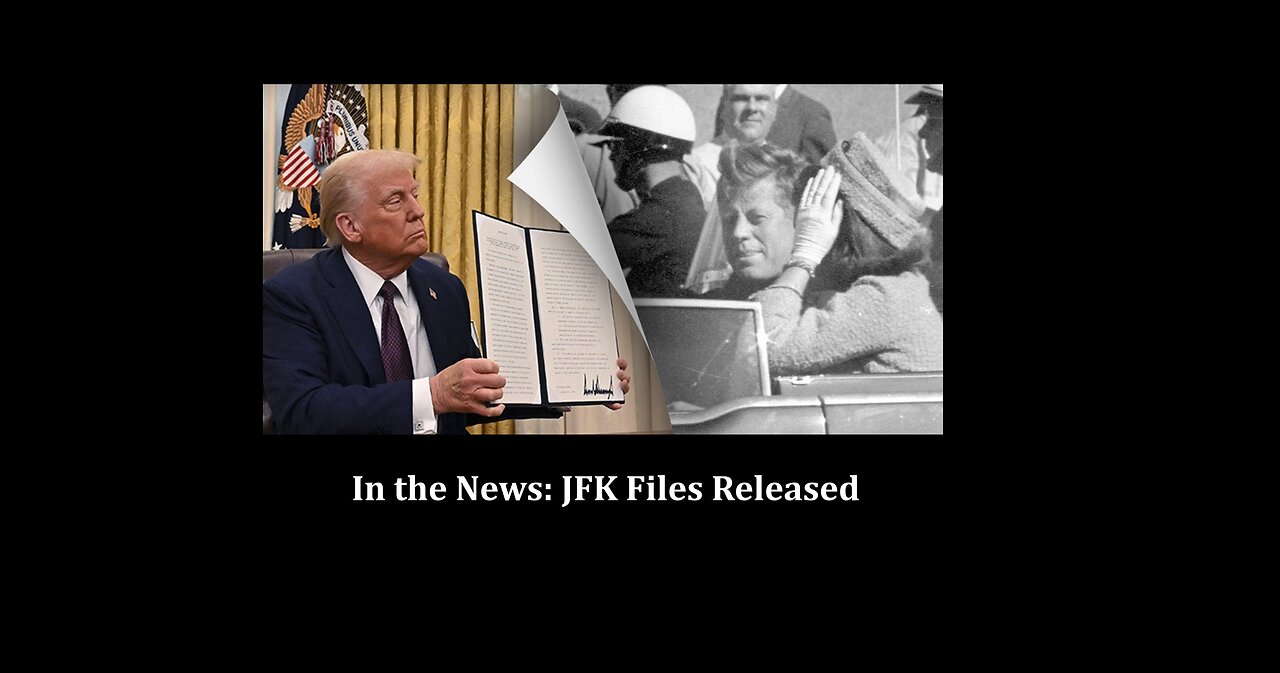 In the News: JFK Files Released