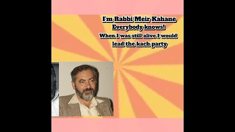 who is rabbi Meir Kahane?