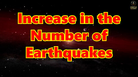 Increase in the Number of Earthquakes